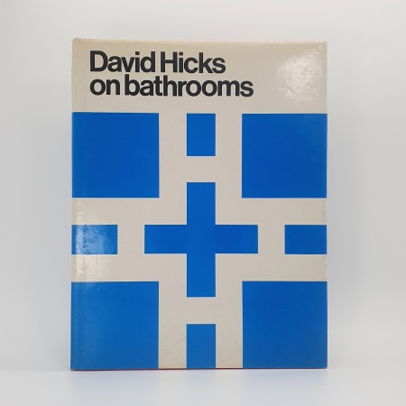 David Hicks on... David Hicks on decoration; David Hicks on living - with taste; David Hicks on bathrooms; David Hicks on decoration - with fabrics; David Hicks on decoration 5 [A complete set of the 'David Hicks on' series]