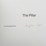 Stephen Gill. The Pillar [SIGNED]