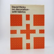 David Hicks on Decoration - with fabrics