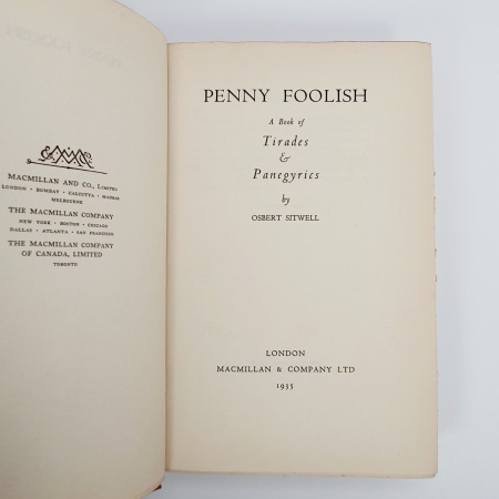 Penny Foolish. A Book of Tirades & Panegyrics