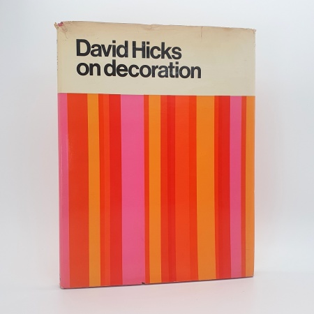 David Hicks on David Hicks on decoration; David Hicks on