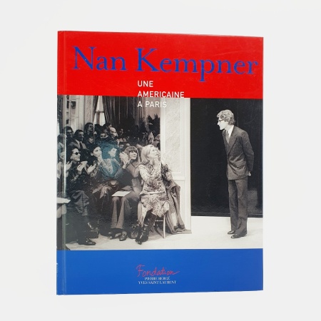 Nan Kempner. Une Americaine a Paris
