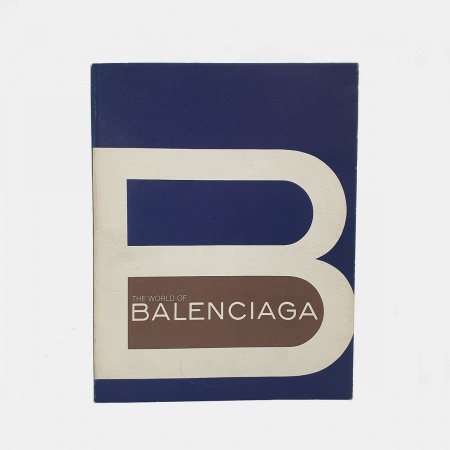 The World of Balenciaga