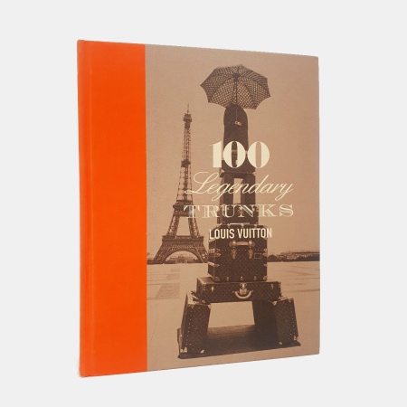 洋書 Louis Vuitton - 100 Legendary Trunks Louis Vuitton. 100 Legendary Trunks | Beaux Books