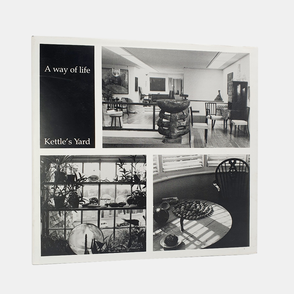 【25％OFF】 A way of life. Kettle's Yard | Beaux Books アート写真