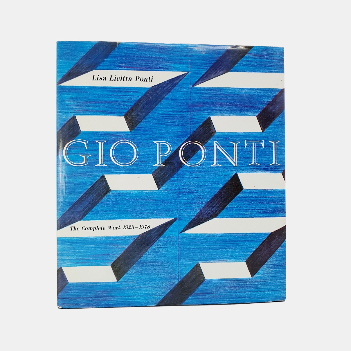 GIO PONTI 作品集 1923-1978 Gio Ponti: The Complete Work, 1923-1978: Ponti, Lisa Licitra