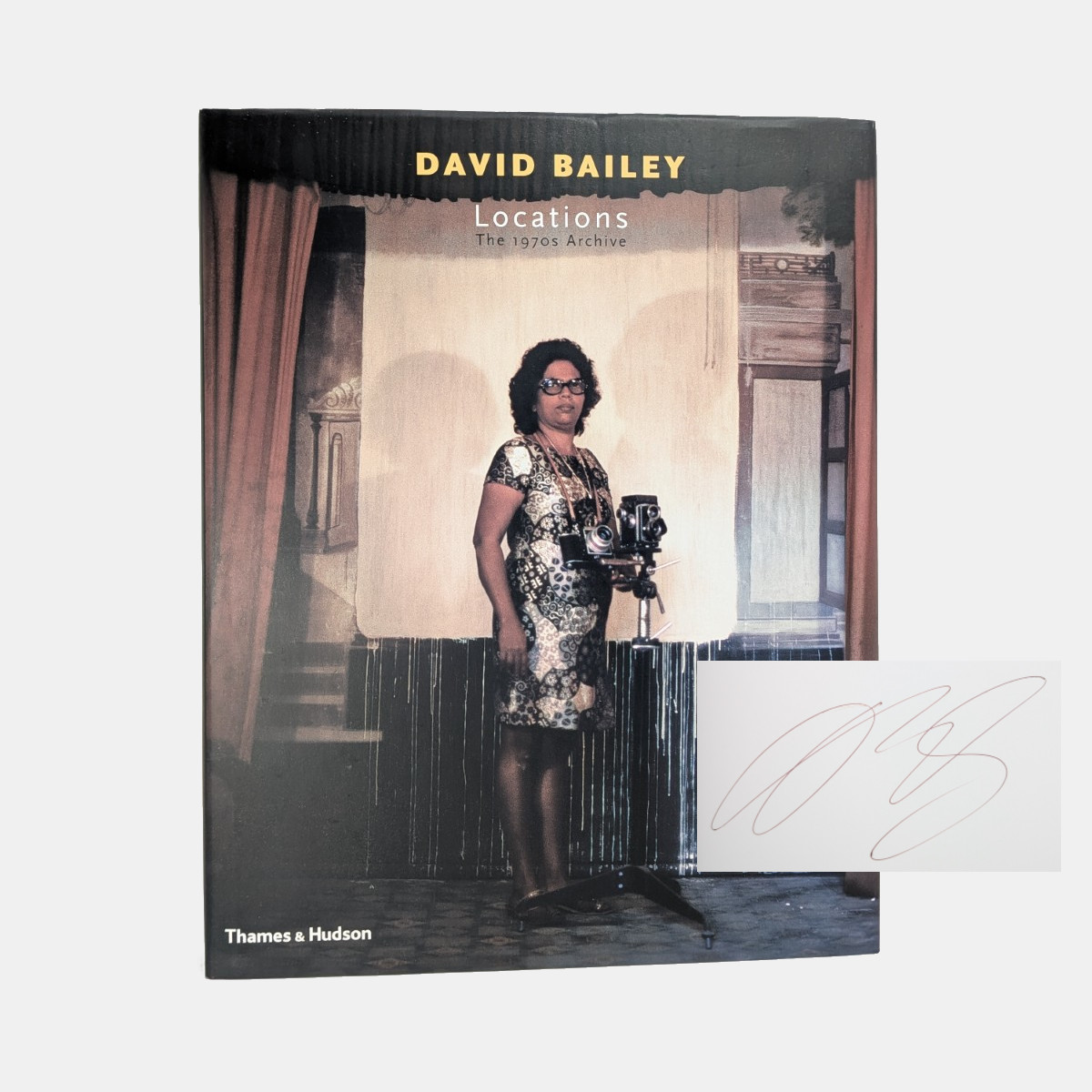 アート・デザイン・音楽 David Bailey Locations David Bailey. Locations. The 1970s Archive [SIGNED] | Beaux Books