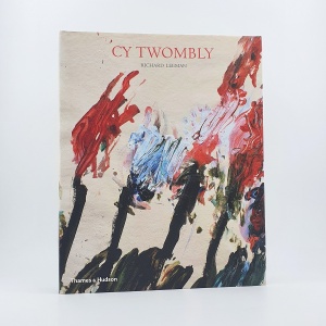 Cy Twombly. A Monograph